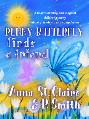 cover image of Penny Butterfly Finds a Friend